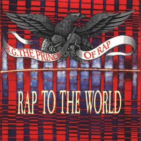 Download track Rap To The World (Single Edit) B. G. The Prince Of Rap