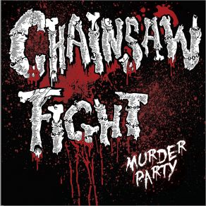 Download track You'll Float Too Chainsaw Fight