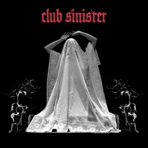 Download track Creeping Towards The Deep End Club Sinister