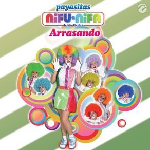 Download track Arrasando Payasitas Ni Fu Ni Fa