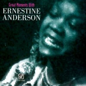 Download track Someone Else Is Steppin' In Ernestine Anderson