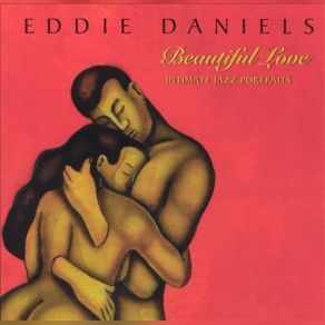 Download track We'll Always Be Together Eddie Daniels