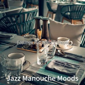 Download track Delightful Jazz Quartet - Vibe For Boulangeries Jazz Manouche Moods