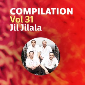 Download track Ila Daq El Hal Jil Jilala