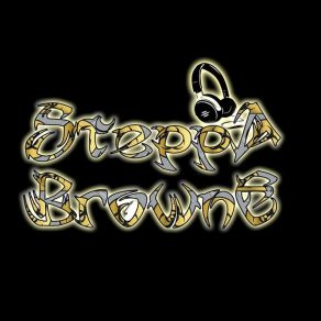 Download track MIND CONTROLLER STEPPA BROWNE