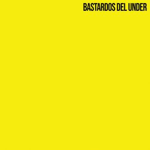 Download track Patrullas Policiales Bastardos Del Under