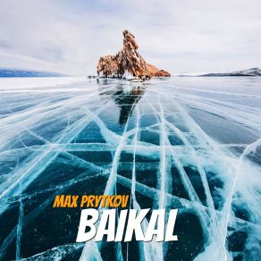 Download track Baikal (Original Mix) Max PRytkov