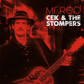 Download track Going To The Circus Cek & The Stompers