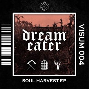 Download track Soul Harvest Dream Eater