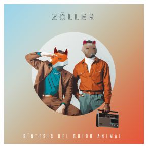 Download track Ruido Animal (Quiero Salir) Zoller