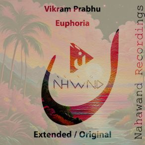 Download track Euphoria (Original Mix) Vikram Prabhu