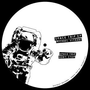 Download track Space Trip (Original Mix) Michael Vitrani