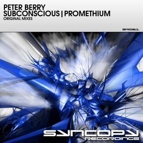 Download track Promethium (Original Mix) Peter Berry