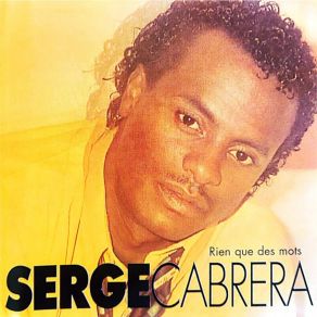 Download track Trop Belle Pour Toi Serge Cabrera