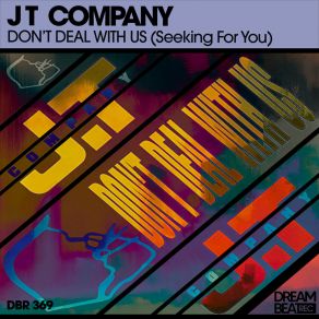 Download track Don't Be Afraid (Joe T Vannelli Mix) JT CompanyJoe T. Vannelli