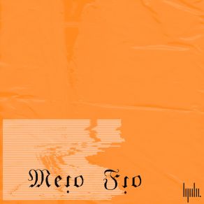 Download track Meio Fio Majestus