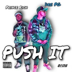 Download track Push It (Radio) Rich Prince