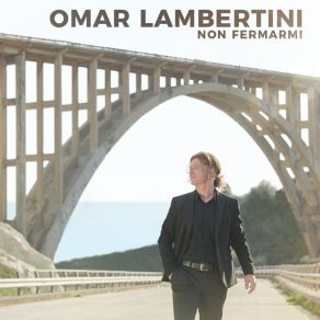 Download track Non Fermarmi Omar Lambertini