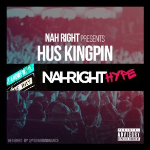 Download track Mach Hommy Message Hus Kingpin, Nah Right