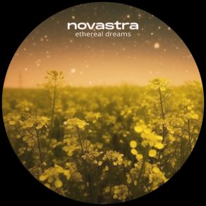 Download track Ethereal Dreams Novastra