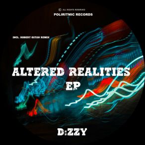 Download track Altered Realities (Original Mix) D: Zzy