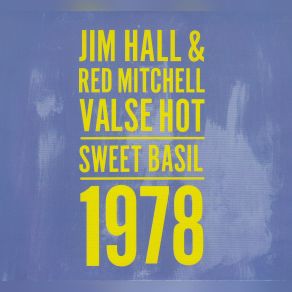 Download track Valse Hot Jim Hall, Red Mitchell