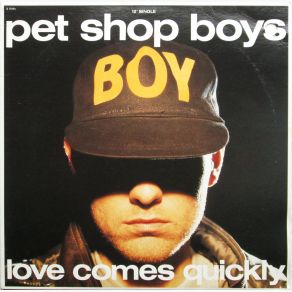 Download track Love Comes Quickly (Shep Pettibone Mastermix) Pet Shop Boys