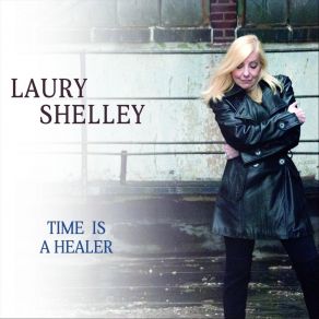 Download track Time Is A Healer Laury Shelley