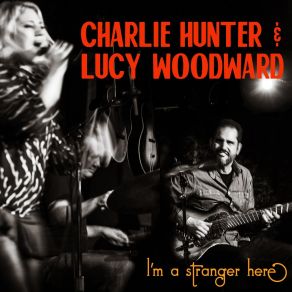 Download track Gloomy Sunday Charlie HunterMiwi La Lupa