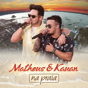 Download track Ser Humano Ou Anjo (Na Praia / Ao Vivo) Matheus & Kauan