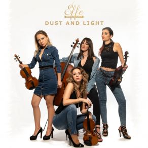 Download track Dust And Light Effe String Quartet