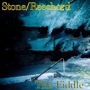 Download track The Fiddle The Stone