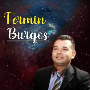 Download track Amigo Fiel Fermín Burgos