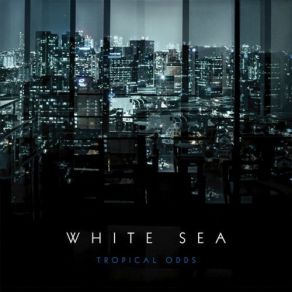 Download track Yesterday White Sea