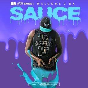 Download track Intro 6'9 Wit Da Sauce