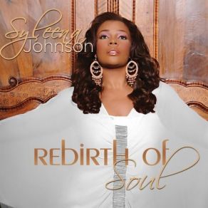 Download track The Makings Of You Syleena Johnson