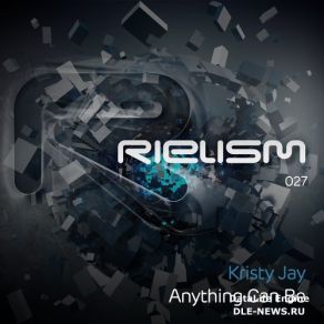 Download track Anything Can Be (Original Mix) Kristy Jay