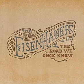 Download track Behind Those Grey Clouds The Eisenhauers