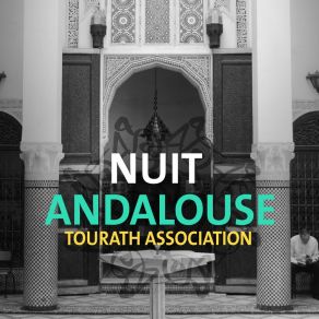 Download track Nuit Andalouse, Pt. 3 Tourath Association