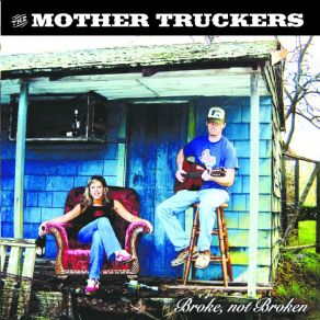 Download track God'S Good Sunshine The Mother Truckers