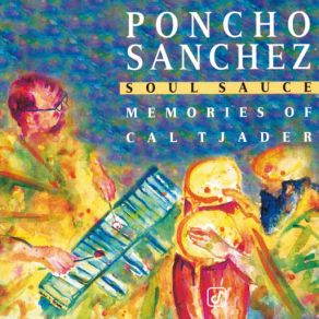 Download track Somewhere In The Night Poncho Sanchez