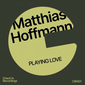 Download track Playing Love Matthias Hoffmann