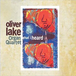 Download track Cyan Oliver Lake Organ Quartet