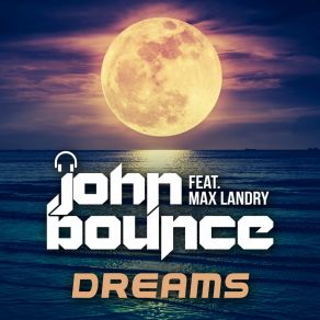 Download track Dreams (Radio Mix) Max Landry