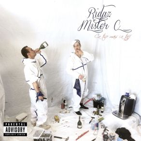 Download track Juste Un Mister C, The Ridaz