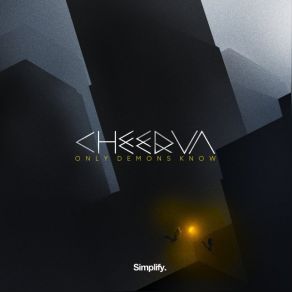 Download track Only Demons Know Cheerva