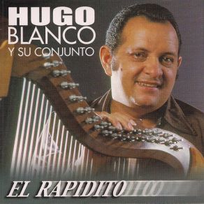Download track A Pleno Sol Hugo Blanco