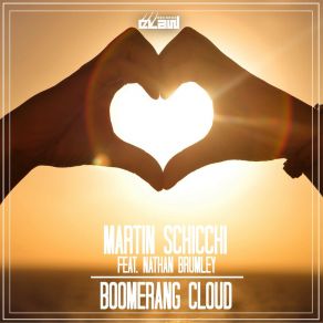 Download track Boomerang Cloud (Radio Edit) Martin Schicchi