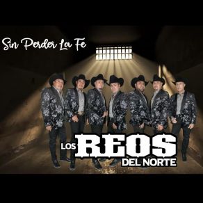 Download track El Amor De Nosotros Los Reos Del Norte