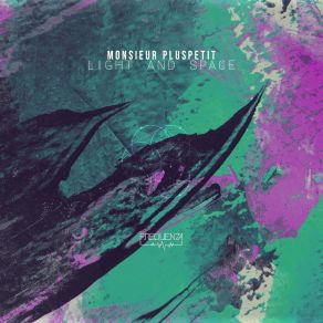 Download track Another Space (Original Mix) Monsieur Pluspetit